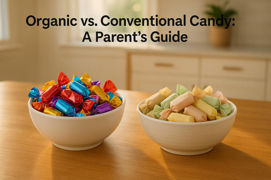 Organic vs. Conventional Candy: A Parent's Guide