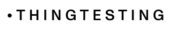 Thing Testing